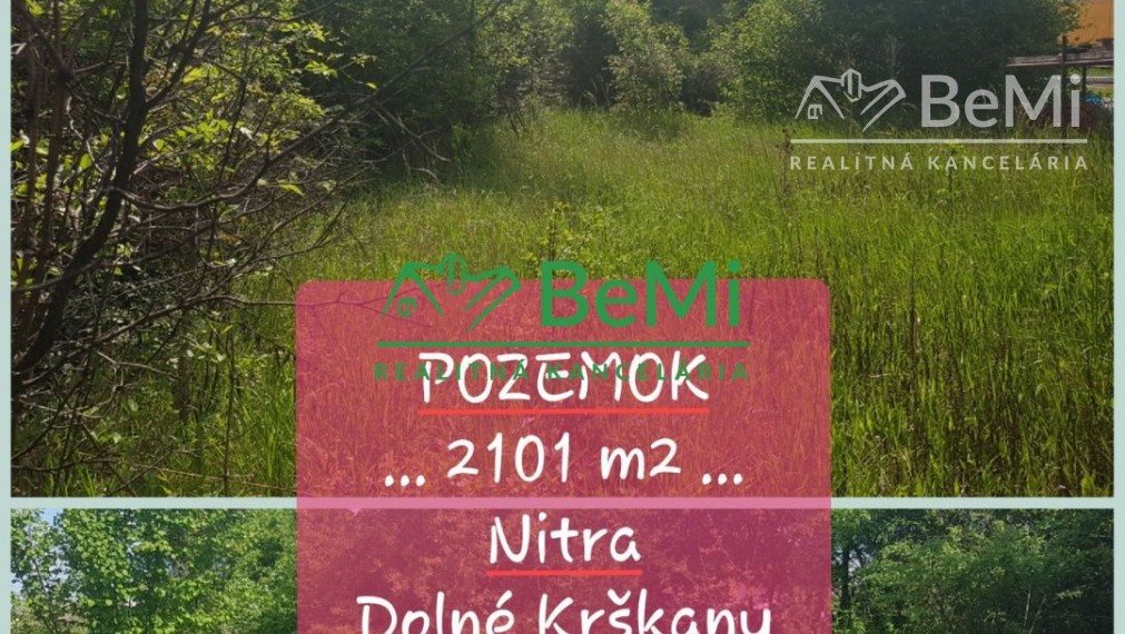 POZEMOK...2101m2...Nitra - Dolné Krškany (088-14-DARE)