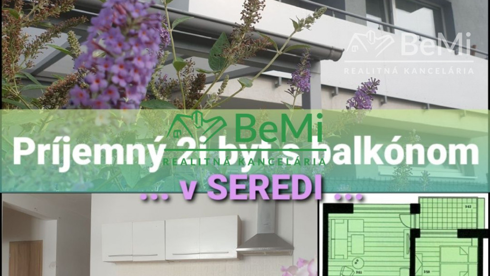 Príjemný 2i BYT s balkónom...Sereď (117-112-DAR)