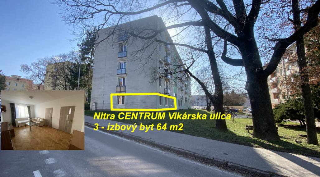 Byt Nitra CENTRUM 3- izbový 64 m2 „Pri parku“ ID 607-113-MIG