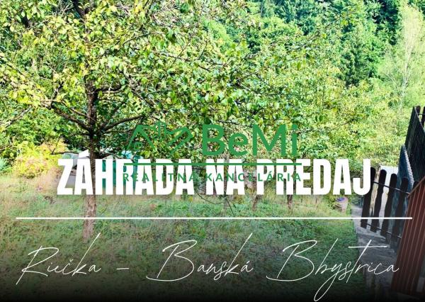 Výhodná ponuka, záhrada 320 m2, Riečka, Banská Bystrica