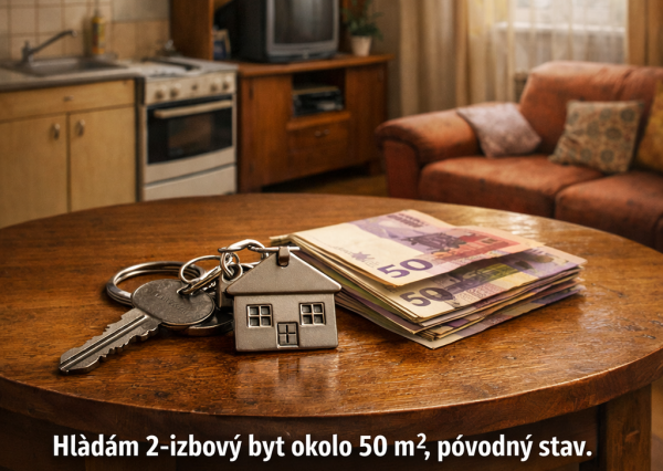 Dopyt 2-IZBOVÉHO BYTU – BRATISLAVA (bližšie k centru)