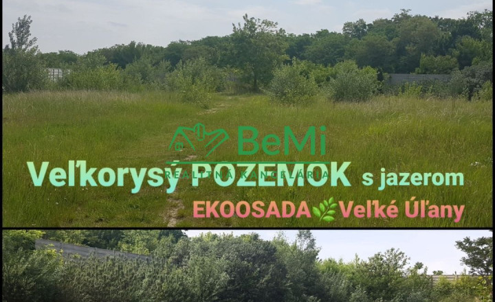 POZEMOK s jazerom...4093m2...Veľké Úľany (168-14-DARE)