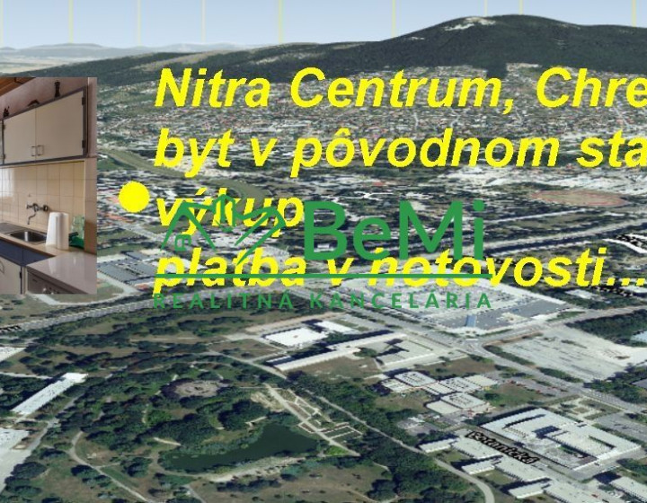 Byt Nitra Centrum Chrenová pôvodný stav- výkup platba v hotovosti ID 547-MIG